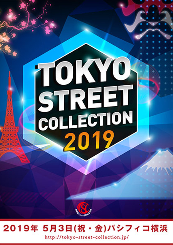 TOKYO STREET COLLECTION 2019