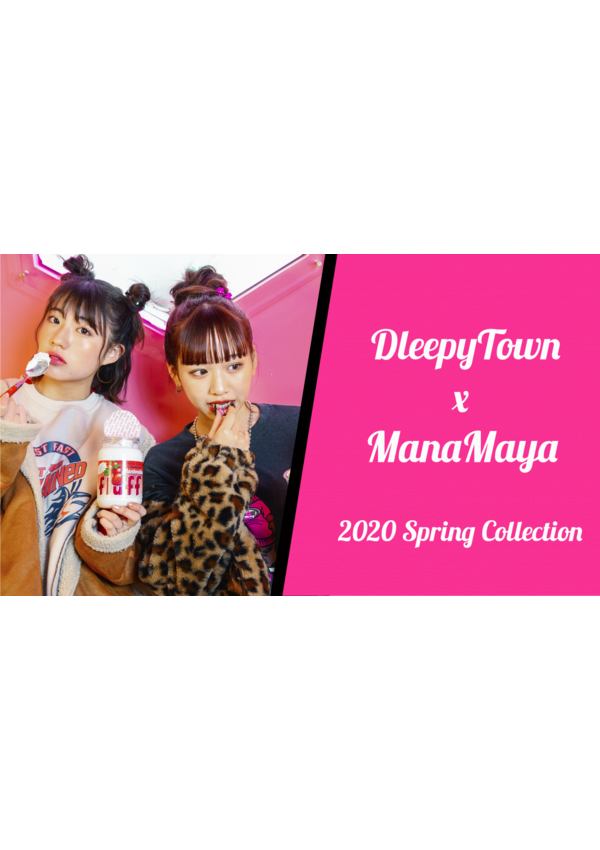 DleepyTown×Manamaya 2020ss Pre-Collection